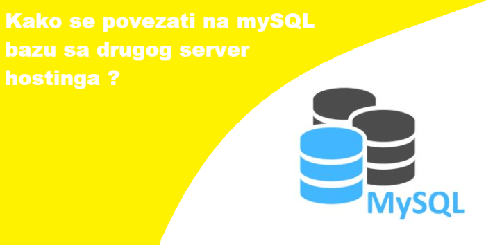 Kako se povezati na mySQL bazu sa drugog server hostinga ?